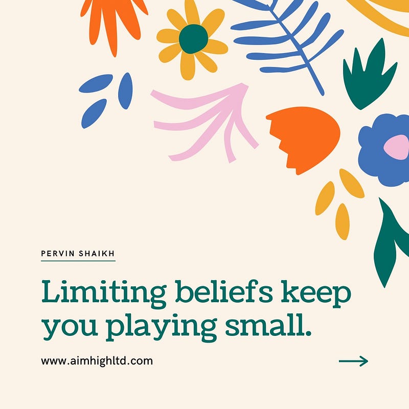 Steps to Overcome Self-Limiting Beliefs